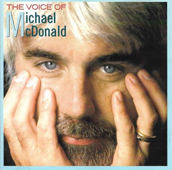 Michael McDonald - The Voice Of Michael McDonald CD (Rock) von Rhino Records - Bild 1