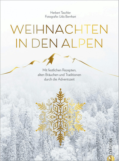 Weihnachten in den Alpen von Herbert Taschler, Gebundene Ausgabe - Bild 1