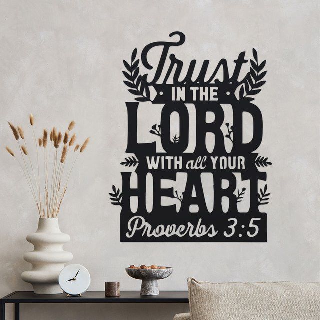 DDPNKL Metall-Wandkunst Sprichwörter 3:5 Trust in the Lord with All Your Heart Wanddekoration aus Eisen in Schwarz - Bild 1