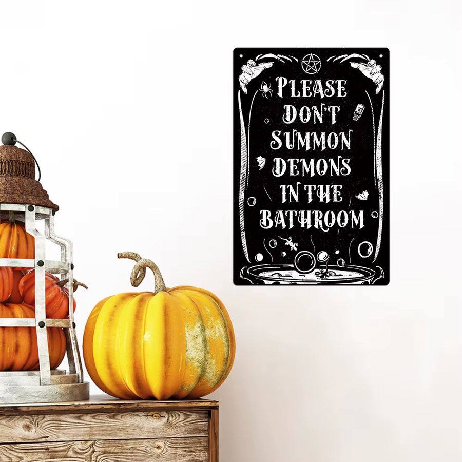 Putuo Decor Vintage Metallblechschild bitte beschwören Sie Dämonen im Badezimmer für Halloween - Bild 2