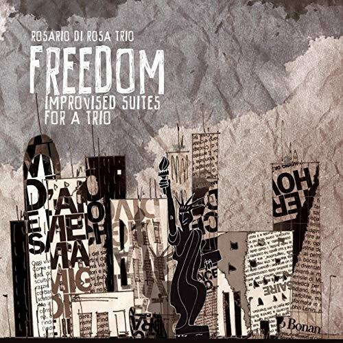 Rosario Di Rosa Trio - Freedom-Improvisierte Suiten für ein Trio CD, Jazz, Abeat Records, 2008, Grau - Bild 1