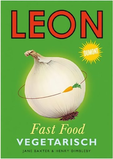 Leon. Fast Food vegetarisch von Jane Baxter & Henry Dimbleby, gebundene Ausgabe - Bild 1