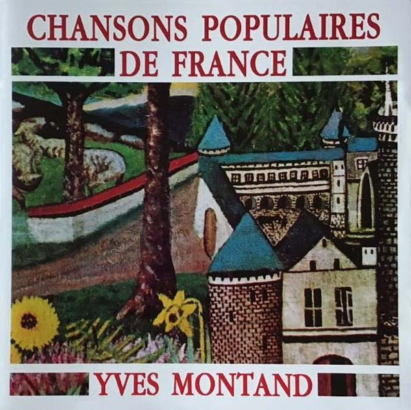 Populäre Lieder Frankreichs von Yves Montand, CD - Bild 1