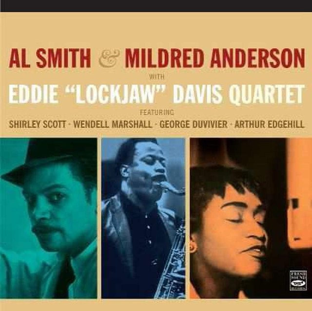 Al Smith; Mildred Anderson mit Eddie 'Lockjaw' Davis Quartett, CD - Bild 1
