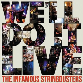 Infamous Stringdusters CD We'll Do It Live - Bluegrass & Folk Konzertaufnahme (2011) High Country Recordings - Bild 1