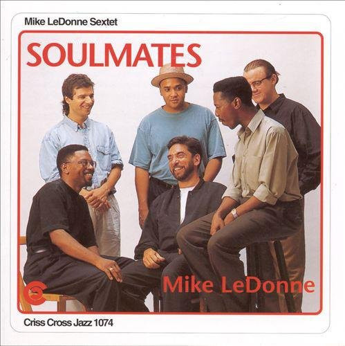 Soulmates, Mike Ledonne Sextet, CD - Bild 1