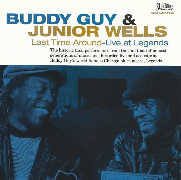 Last Time Around - Live At Legends von Buddy Guy & Junior Wells, CD - Bild 1