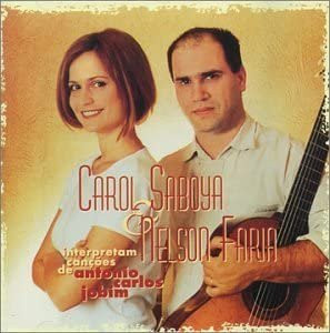 CD Carol Saboya & Nelson Faria - Interpretiert Lieder von Antonio Carl, Jive, Hip-Hop/R&B, 1996 - Bild 1