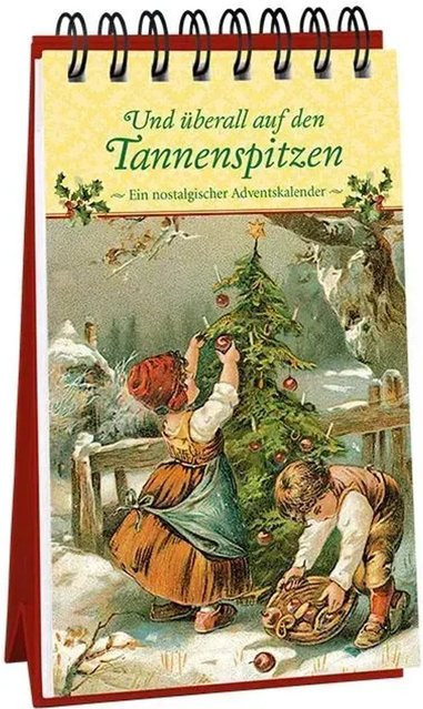 Und überall auf den Tannenspitzen - Bild 1