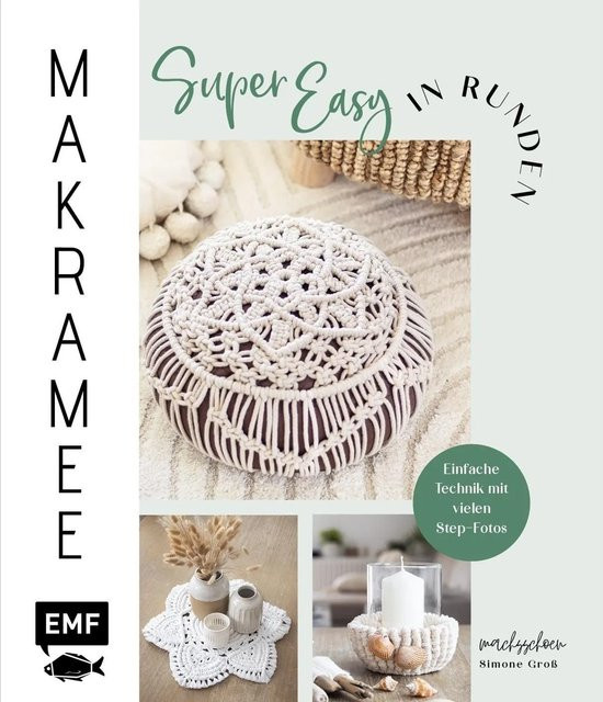Makramee super easy in Runden von Simone Groß, Sachbuch - Bild 1