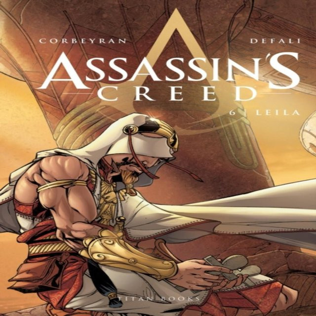 Assassins Creed Leila von Eric Corbeyran, Gebundene Ausgabe - Bild 1