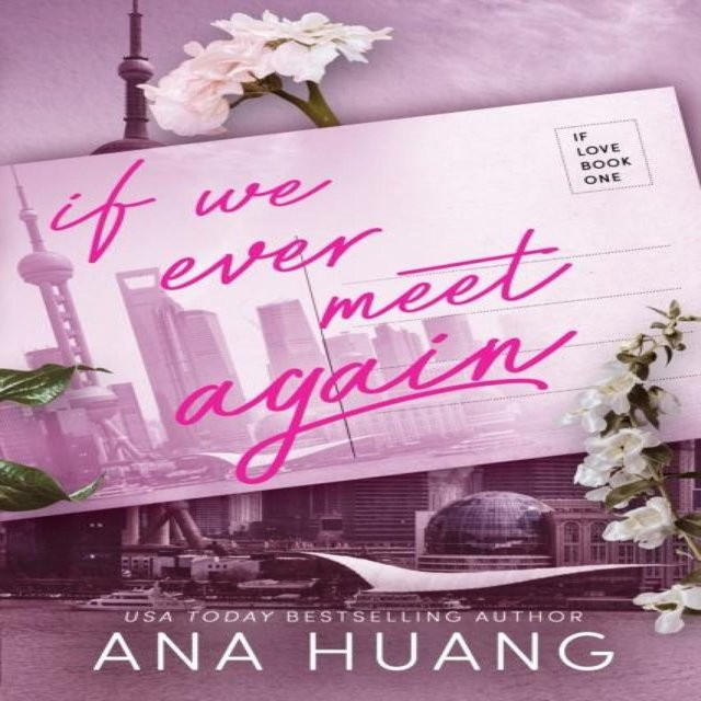 Wenn wir uns jemals wiedersehen, Twisted-Serie, Ana Huang, Taschenbuch - Bild 1