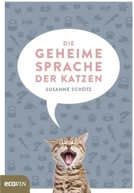 Die geheime Sprache der Katzen von Susanne Schötz, Sachbuch - Bild 1