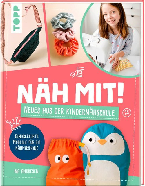 Näh mit! Neues aus der Kindernähschule von Ina Andresen, Hardcover - Bild 1