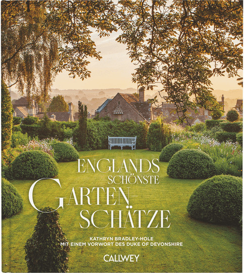 Englands schönste Gartenschätze von Kathryn Bradley-Hole, gebundene Ausgabe - Bild 1
