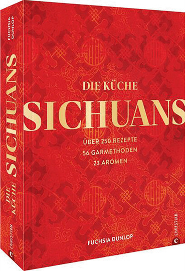 Die Küche Sichuans von Fuchsia Dunlop, gebundene Ausgabe - Bild 1