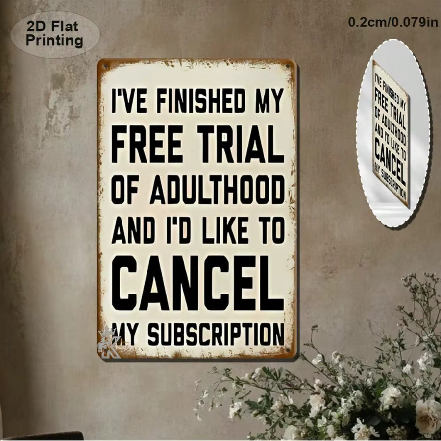 CIFBUY Blechschild Free Trial of Adulthood Cancelled Vintage Wanddekoration aus Metall, Breite: 20,0 cm, Höhe: 25,4 cm - Bild 3