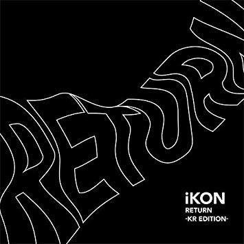IKON - Return, CD, YG Entertainment - Bild 1