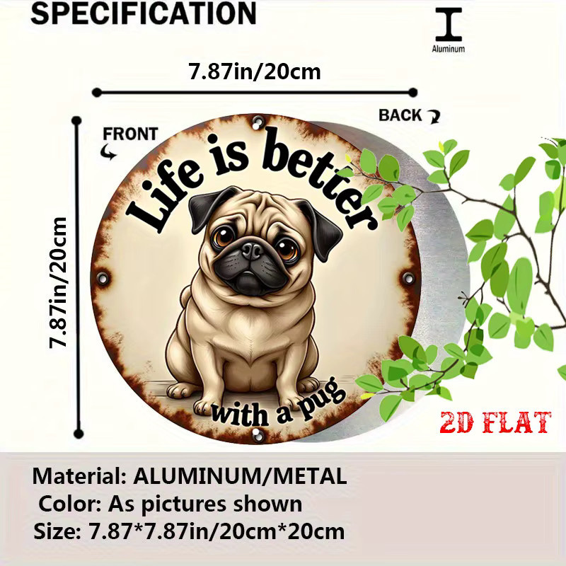 Rundes Aluminium-Blechschild Better Life Pug Motiv für Hundeliebhaber, Vintage Wanddeko Metallschild, Durchmesser: 20 cm - Bild 2