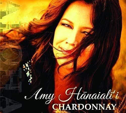 Amy Hanaiali'i - Chardonnay CD Musikalbum Reggae, Ska & Dub Gebraucht - Bild 1