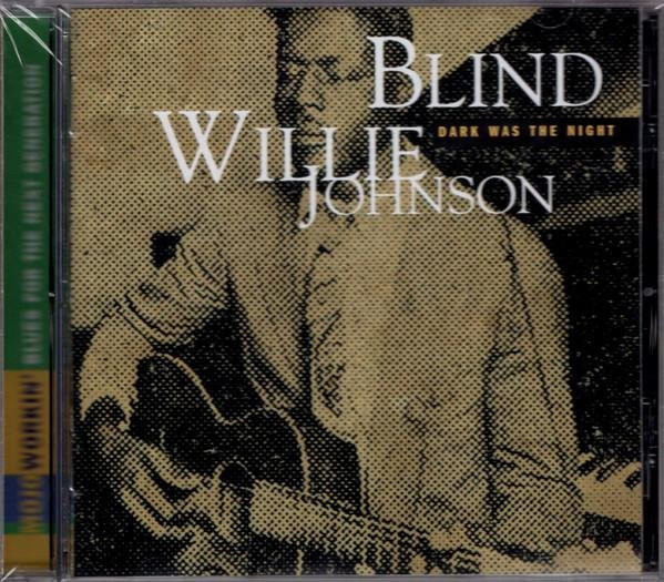 Blind Willie Johnson - Dark Was the Night CD Blues von Columbia - Bild 1