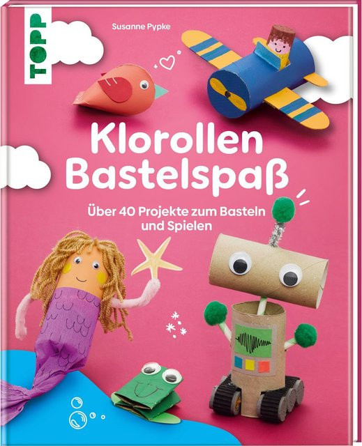 Topp Klorollen Bastelspaß Buch - Bild 1