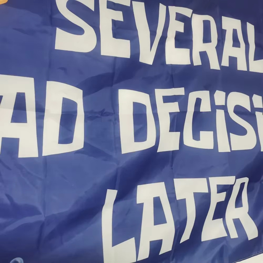Humorvolle Flagge Mehrere schlechte Entscheidungen später aus Premium-Polyester, Blau, B x H: 90 x 150 cm - Bild 2
