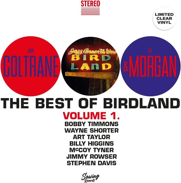 John Coltrane & Lee Morgan - The Best Of Birdland Vol. 1 LP Schallplatte, Jazz Aussaat-Aufzeichnungen, Schwarz, 2024 - Bild 1