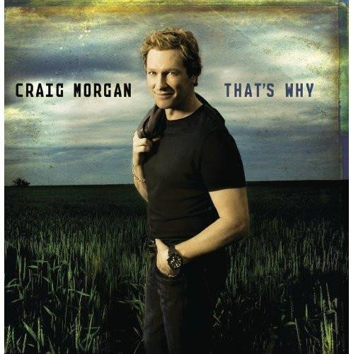 Craig Morgan - That's Why CD (Country, 2009, BNA Records) - Bild 1