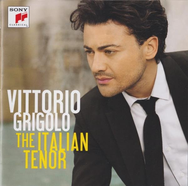 Vittorio Grigolo Der italienische Tenor CD von Sony Classical (Klassik) - Bild 1