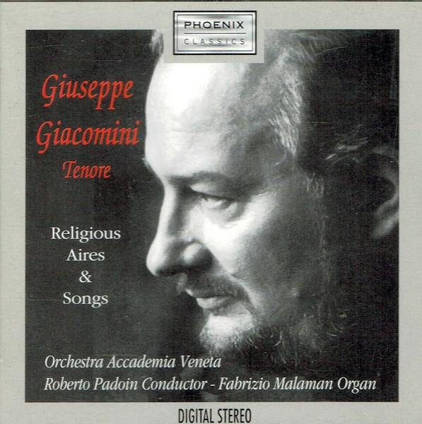Religiöse Arien & Lieder von Giuseppe Giacomini, Orchester Accademia Veneta, CD - Bild 1