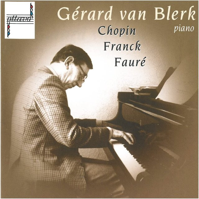Chopin/Franck/Faure: Präludien von Gerard Van Blerk, CD - Bild 1