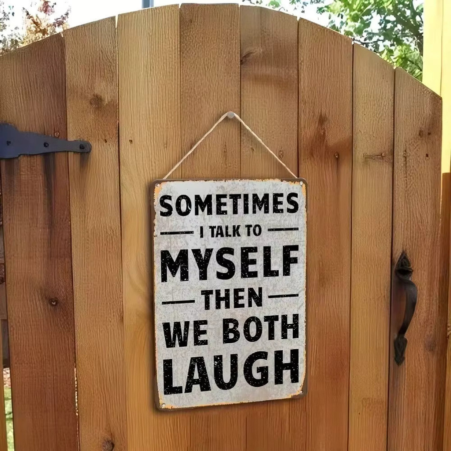 IHRBRAND Retro-Humor-Metallschild Sometimes I Talk To Myself Wandkunst B: 30,5 cm, H: 20,0 cm - Bild 5
