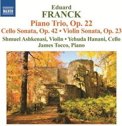 Ja - E. Franck - Klaviertrio, Op. 22 von Shmuel Ashkenasi, Yehuda Hanani, James Tocco, CD - Bild 1