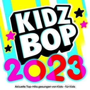 Kidz Bop 2023, Kidz Bop Kids, CD, German Version - Bild 1