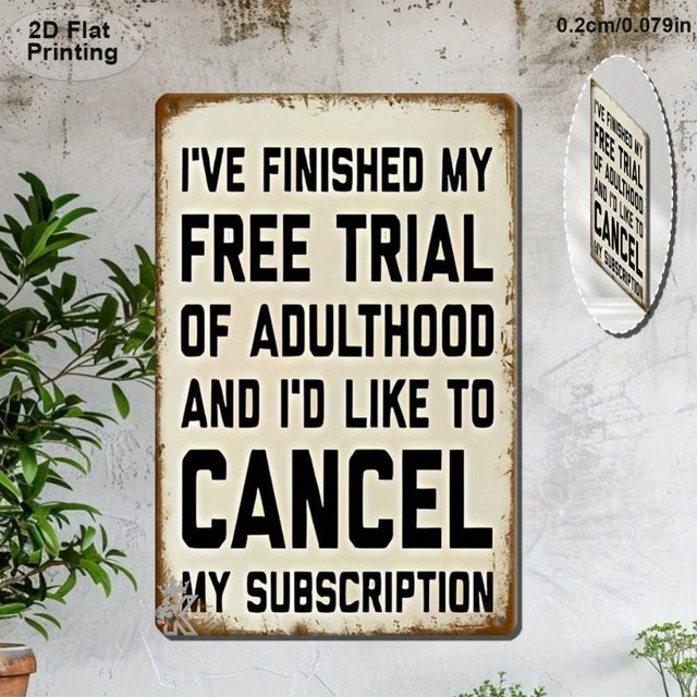 CIFBUY Blechschild Free Trial of Adulthood Cancelled Vintage Wanddekoration aus Metall, Breite: 20,0 cm, Höhe: 25,4 cm - Bild 1