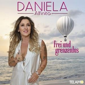 Frei und grenzenlos von Daniela Alfinito, CD - Bild 1
