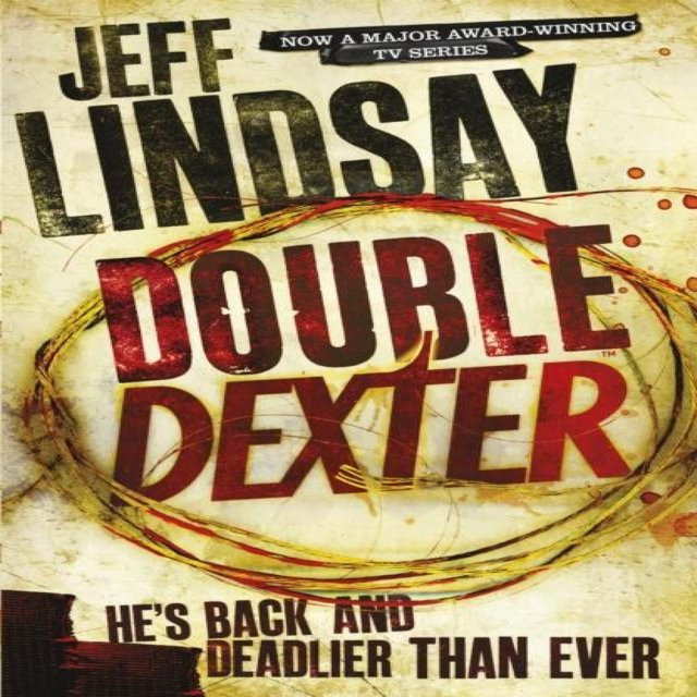 Doppelt Dexter von Jeff Lindsay, Taschenbuch - Bild 1