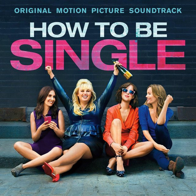 How to Be Single, Verschiedene, CD, Soundtracks & Musicals - Bild 1