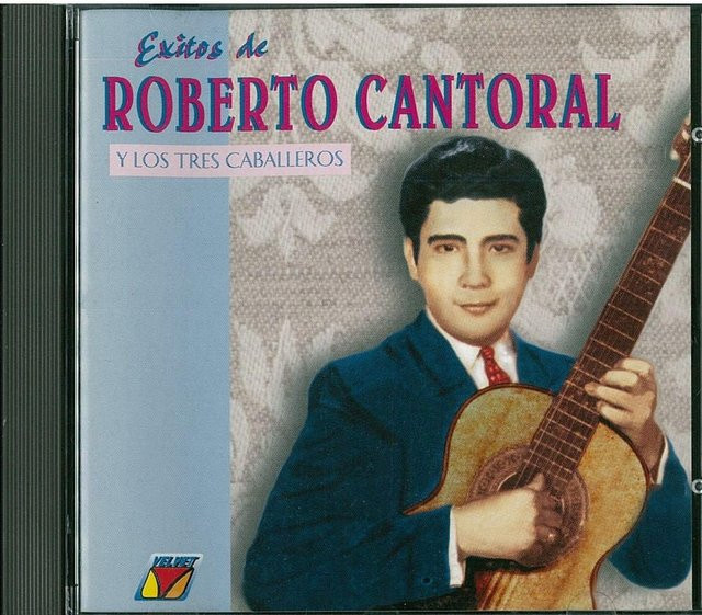 Erfolge von Roberto Cantoral, CD - Bild 1