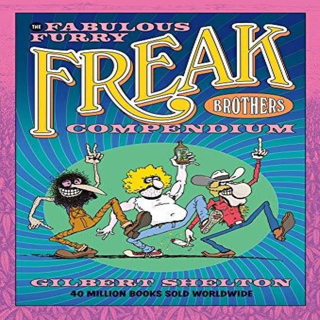 Das fabelhafte pelzige Freak Brothers Kompendium von Gilbert Shelton, Taschenbuch - Bild 1
