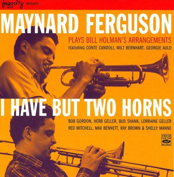 Maynard Ferguson Plays Bill Holman CD von Fresh Sound Records, Jazz Album, 2005, Spanien - Bild 1
