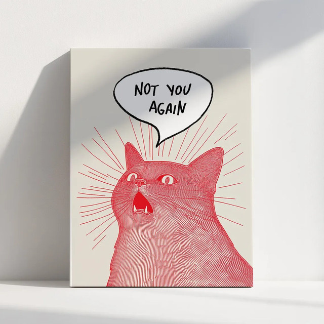 Not You Again Katzen-Poster von SHENCHEN, lustiger Illustrationsdruck im Comic-Stil als Wandkunst für Tierliebhaber - Bild 1