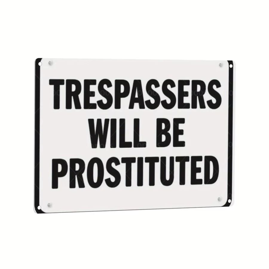 Vintage Metallblechschild HELLOYOUNG Trespassers Will Be Prosecuted Aluminium Wandkunst für Innen und Außen B: 20,3 cm, H: 30,0 cm - Bild 1