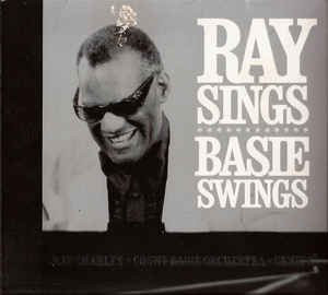 Ray Charles - Ray Sings, Basie Swings CD von Hear Music (Blues, 2006) - Bild 1