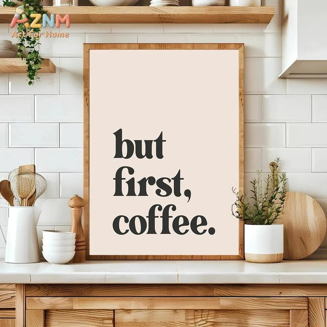 Kayou But First Drink Coffee Poster, minimalistisches Leinwandgemälde mit Typografie-Motiv für deine Wanddekoration - Bild 1