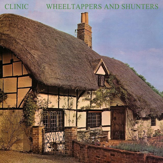 Wheeltappers And Shunters von Clinic, Vinyl/LP, farbig - Bild 1