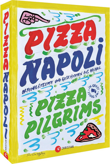 Pizza Napoli. Originalrezepte und Geschichten aus Neapel, von Thom Elliot, gebundene Ausgabe - Bild 1