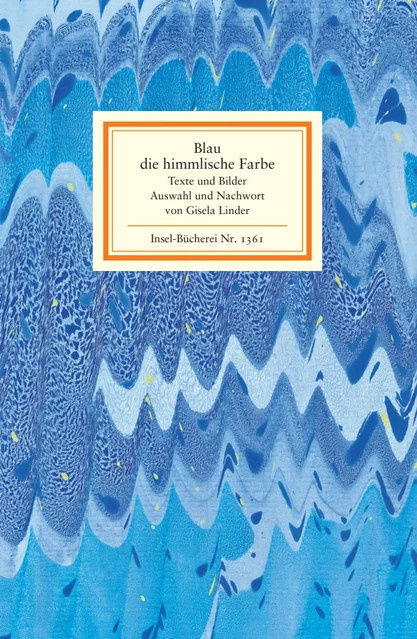 Blau, die himmlische Farbe - Bild 1