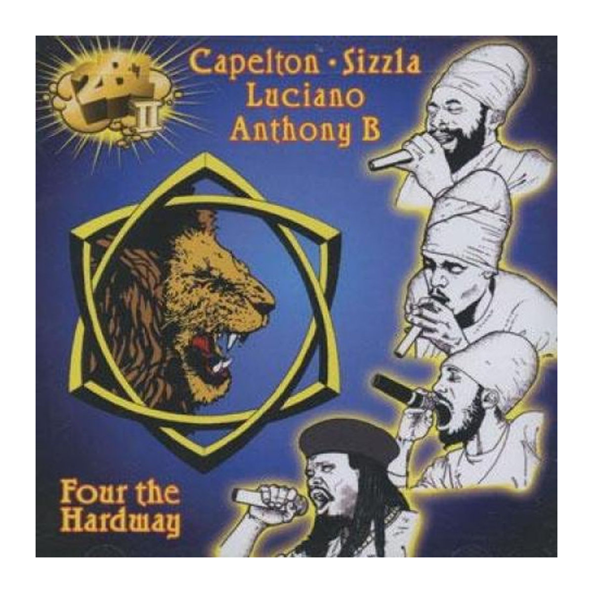 CD Four The Hard Way von Capleton, Sizzla, Luciano und Anthony B - 2B1 Records - Reggae, Ska & Dub - Bunt - Bild 1